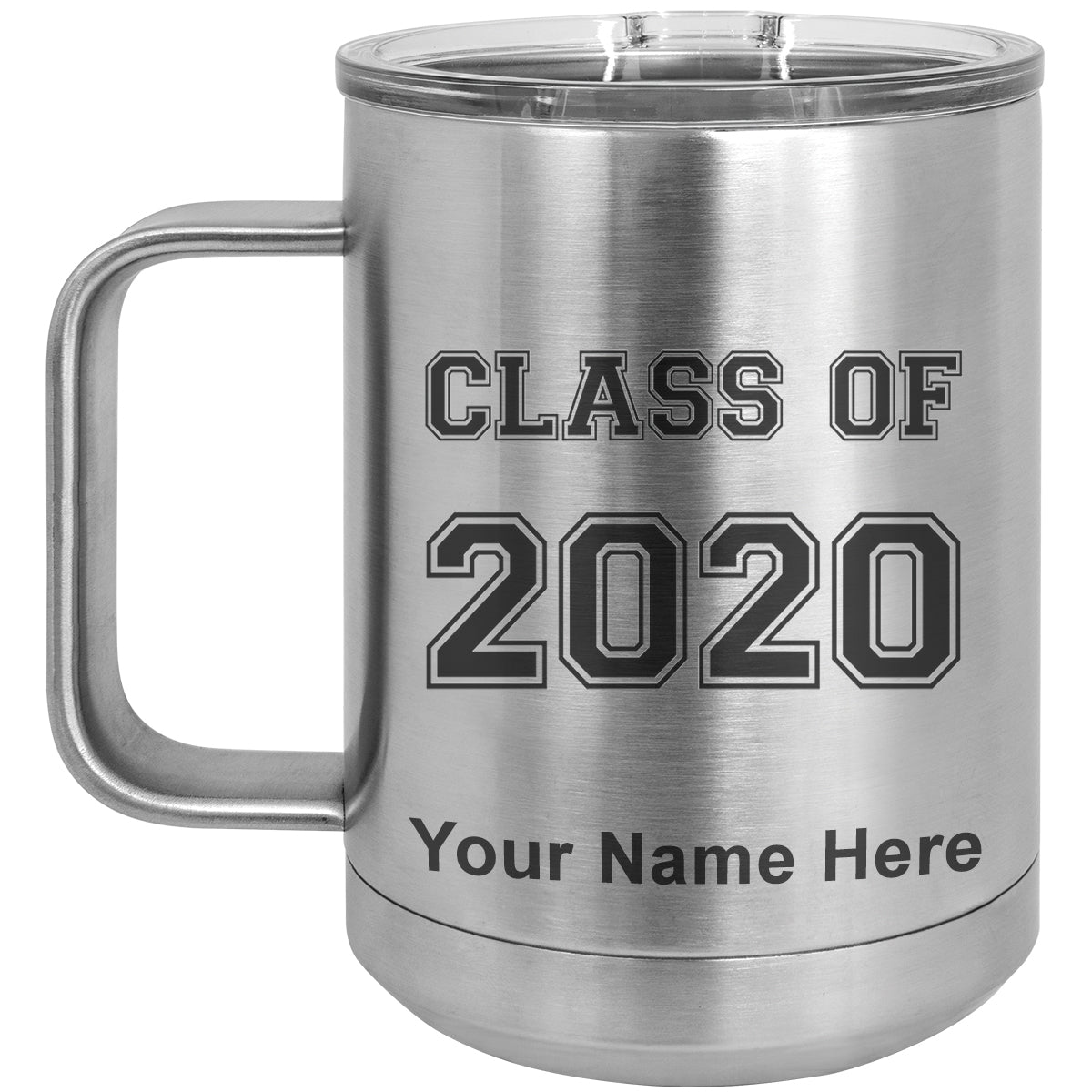 15oz Vacuum Insulated Coffee Mug, Class of 2020, 2021, 2022, 2023 2024, 2025, Personalized Engraving Included