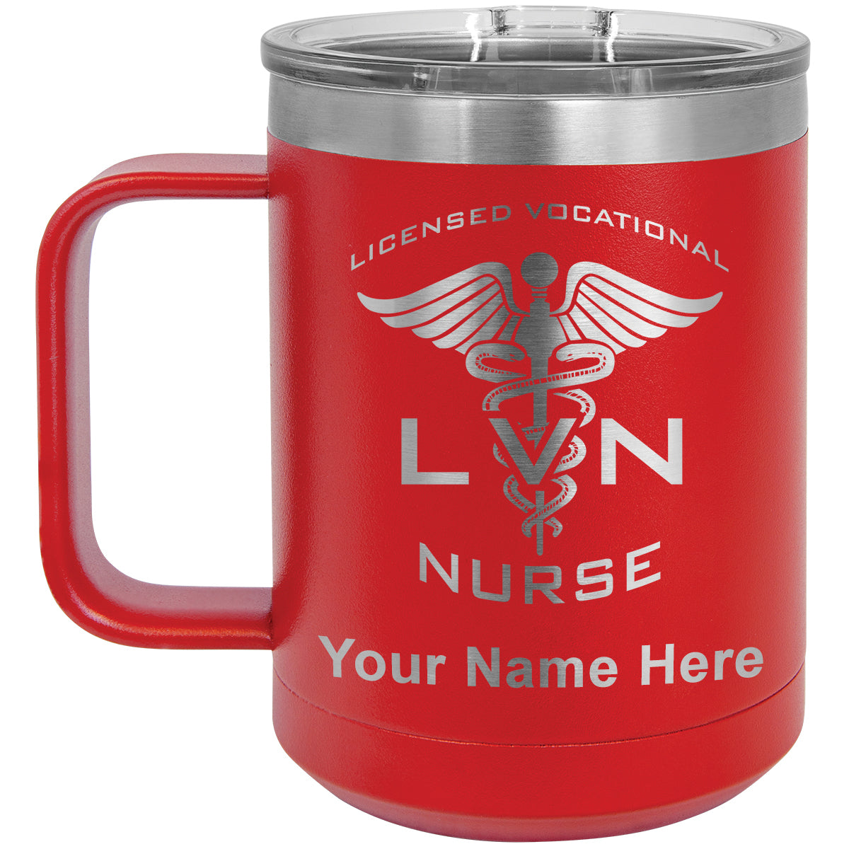 15oz Vacuum Insulated Coffee Mug, LVN Licensed Vocational Nurse, Personalized Engraving Included