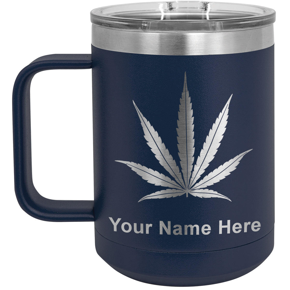 15oz Vacuum Insulated Coffee Mug, Marijuana leaf, Personalized Engraving Included