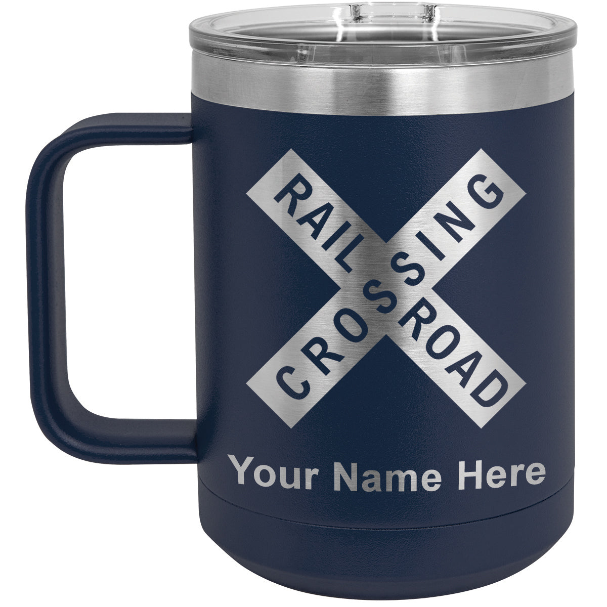 15oz Vacuum Insulated Coffee Mug, Railroad Crossing Sign 1, Personalized Engraving Included