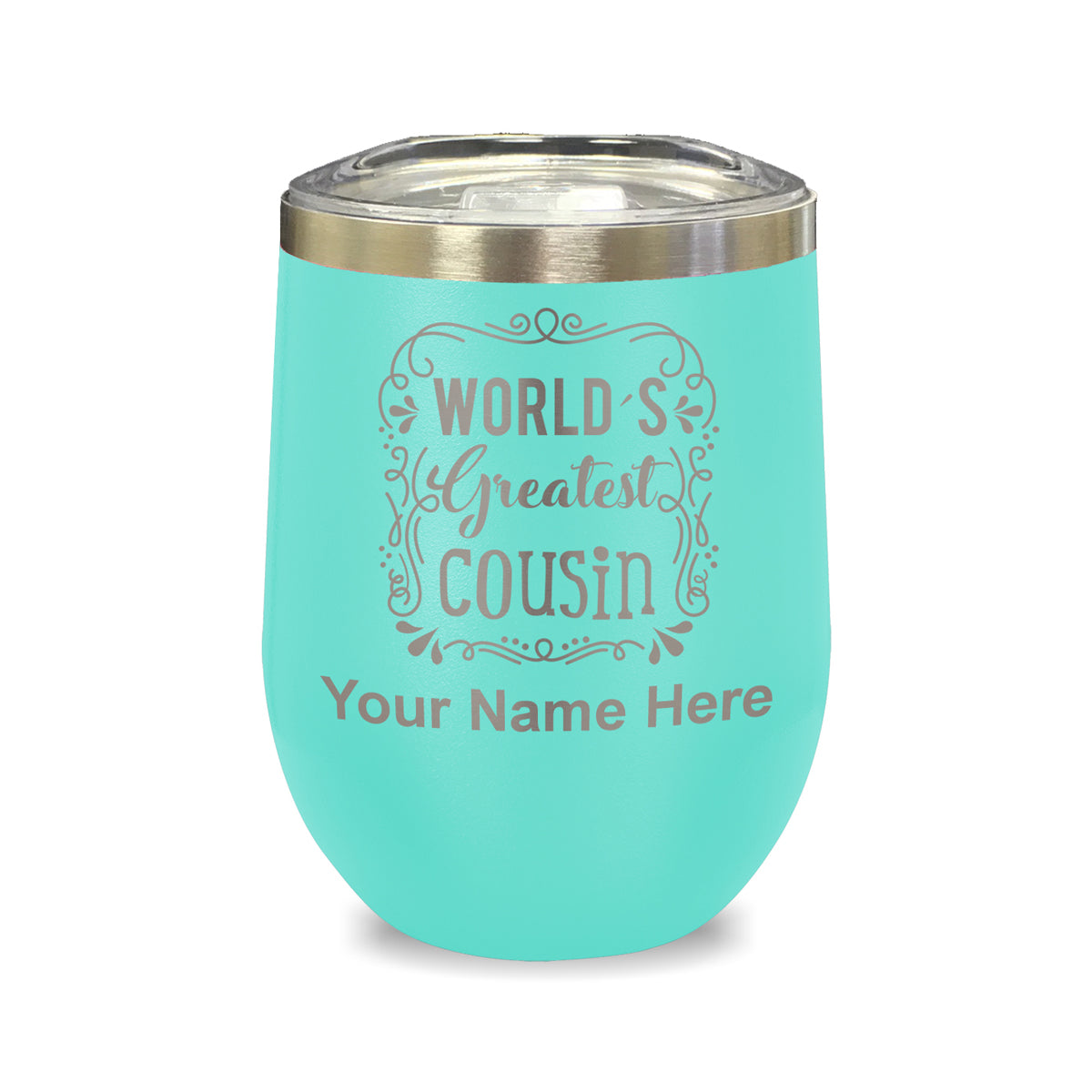LaserGram Double Wall Stainless Steel Wine Glass, World's Greatest Cousin, Personalized Engraving Included