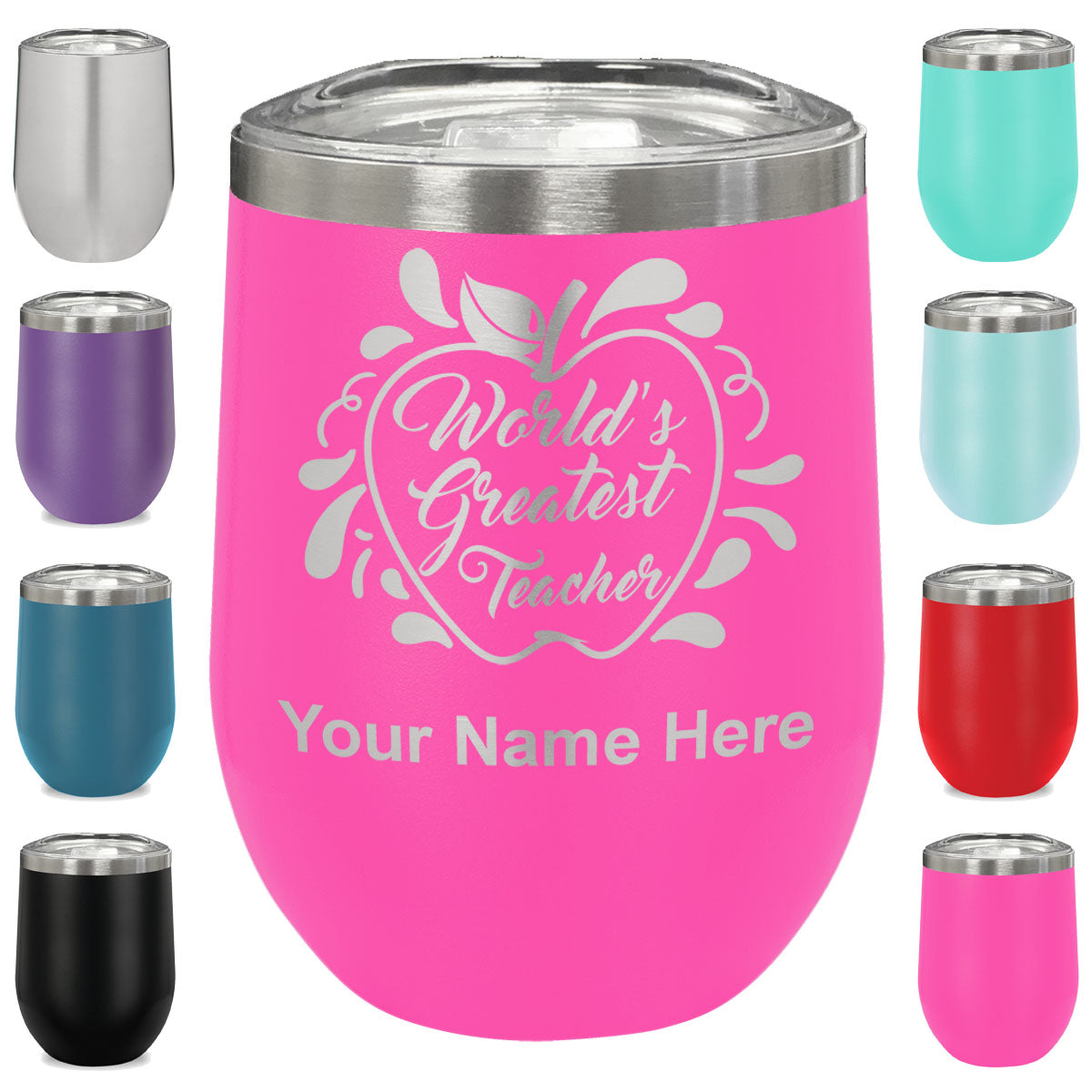 LaserGram Double Wall Stainless Steel Wine Glass, World's Greatest Teacher, Personalized Engraving Included