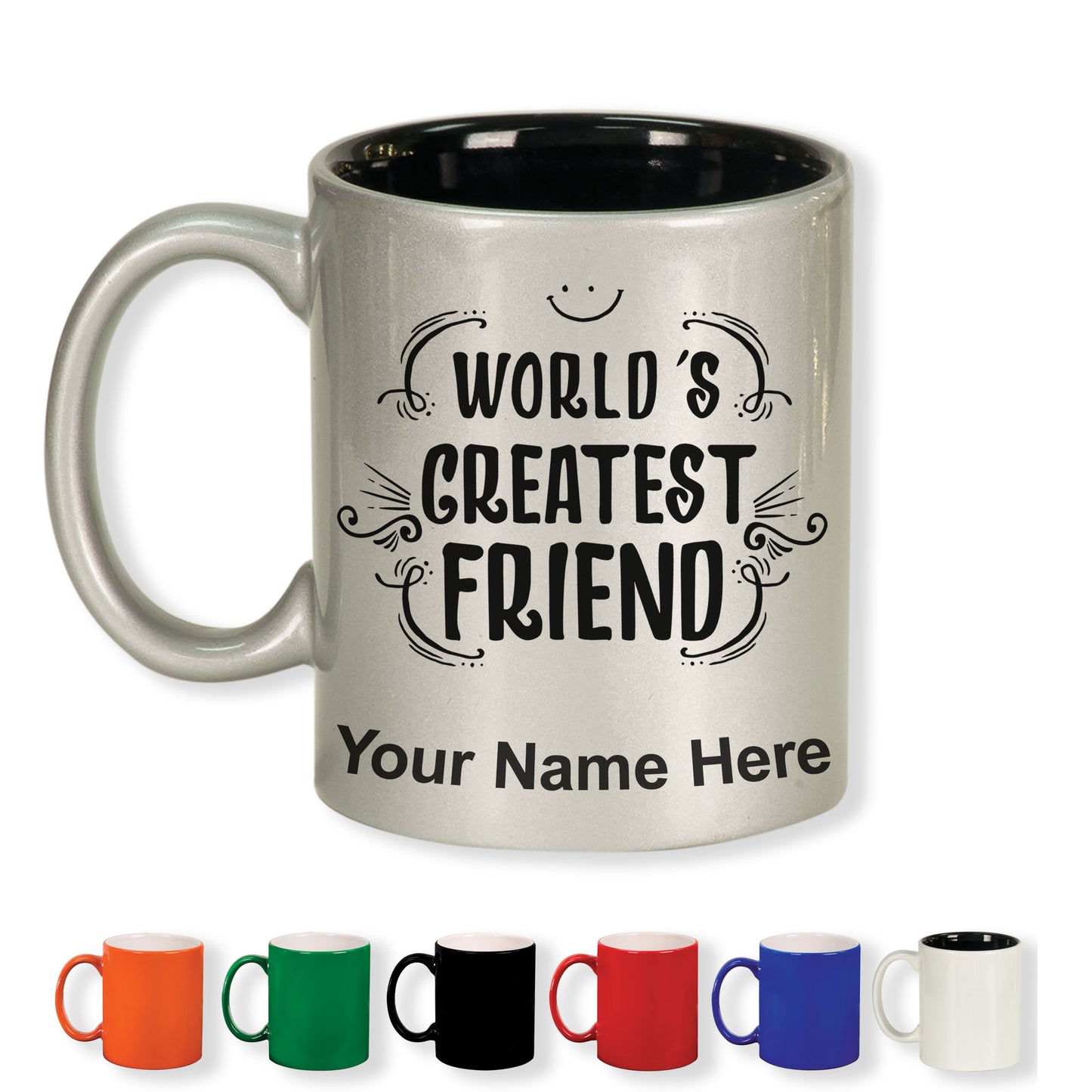 11oz Round Ceramic Coffee Mug, World's Greatest Friend, Personalized Engraving Included