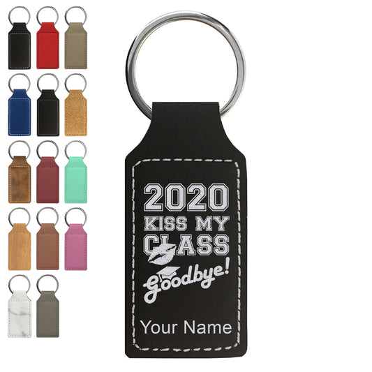 Faux Leather Rectangle Keychain, Kiss My Class Goodbye 2020, 2021, 2022, 2023, 2024, 2025, Personalized Engraving Included