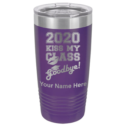 20oz Vacuum Insulated Tumbler Mug, Kiss My Class Goodbye 2020, 2021, 2022, 2023 2024, 2025, Personalized Engraving Included