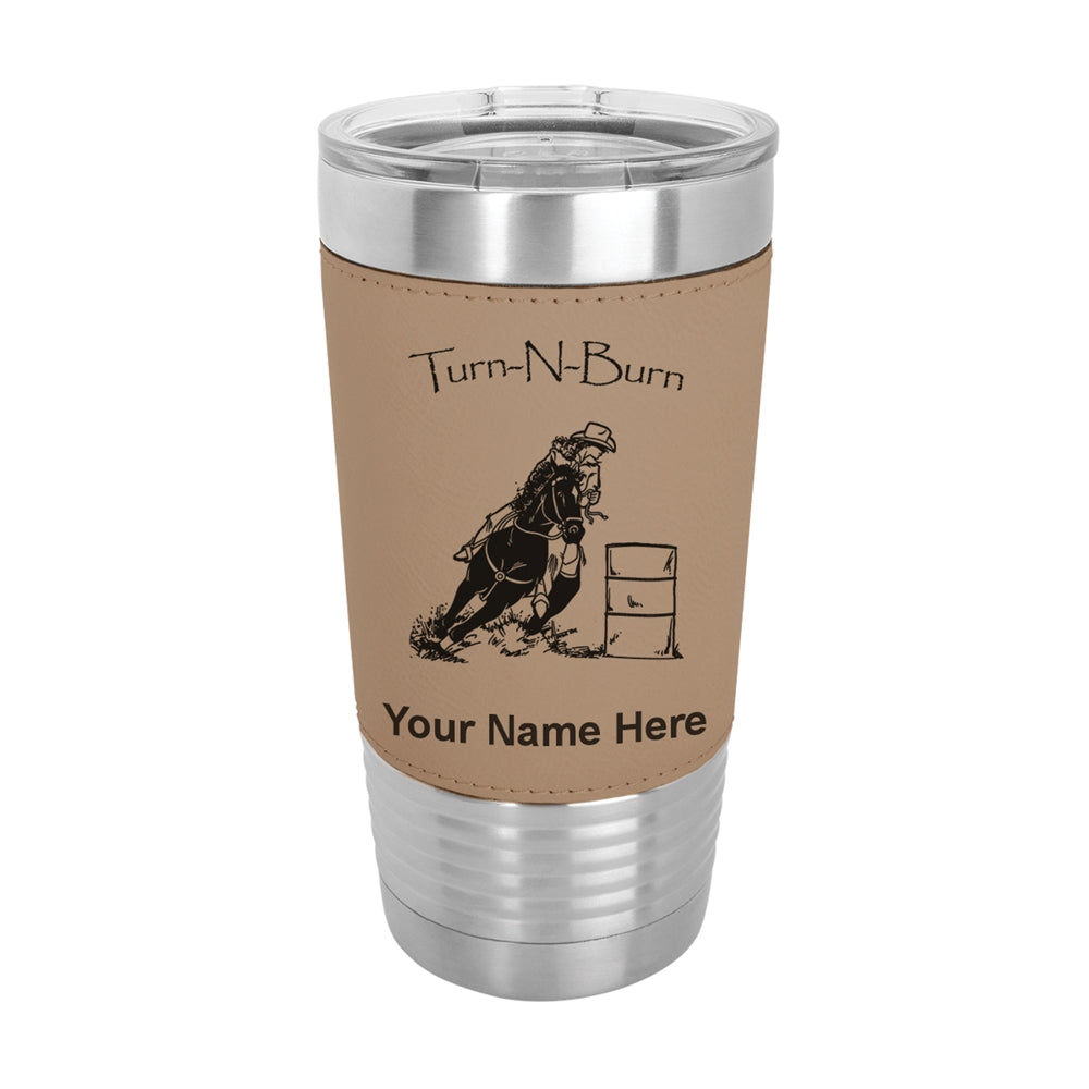 20oz Faux Leather Tumbler Mug, Barrel Racer Turn N Burn, Personalized Engraving Included - LaserGram Custom Engraved Gifts