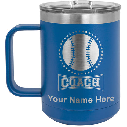 15oz Vacuum Insulated Coffee Mug, Baseball Coach, Personalized Engraving Included