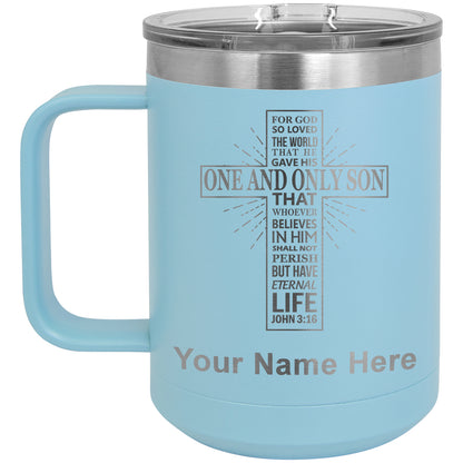 15oz Vacuum Insulated Coffee Mug, Bible Verse John 3-16, Personalized Engraving Included