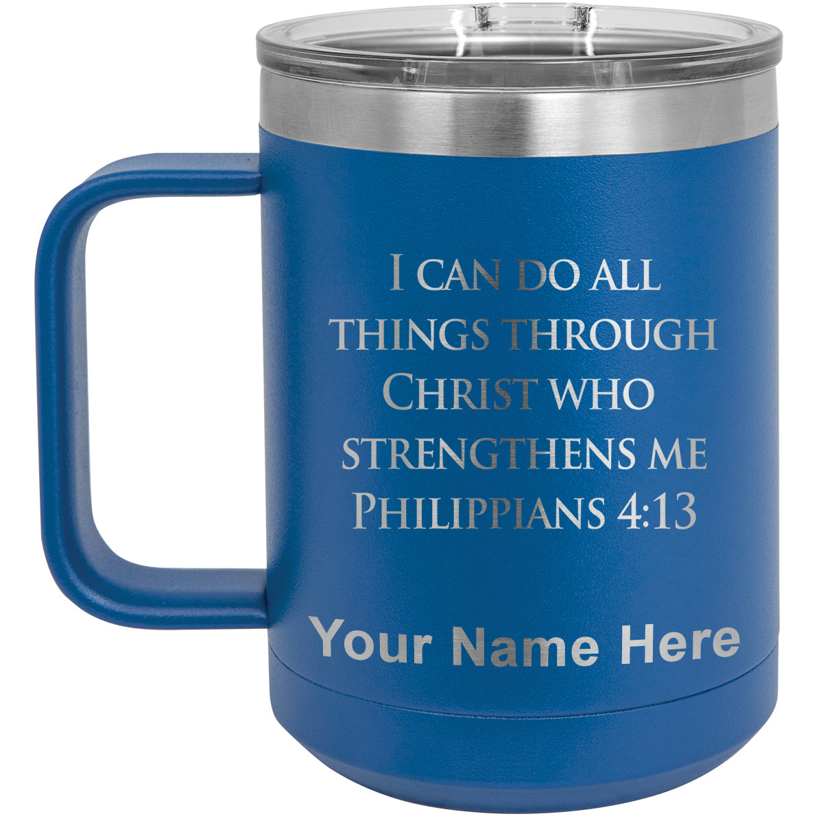 15oz Vacuum Insulated Coffee Mug, Bible Verse Philippians 4-13, Personalized Engraving Included