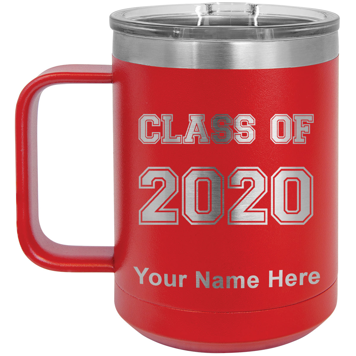 15oz Vacuum Insulated Coffee Mug, Class of 2020, 2021, 2022, 2023 2024, 2025, Personalized Engraving Included