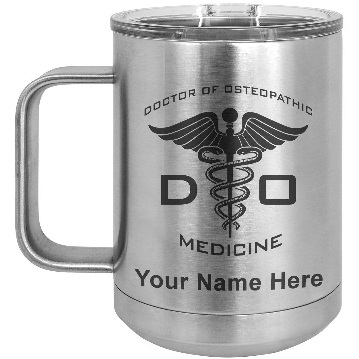 15oz Vacuum Insulated Coffee Mug, DO Doctor of Osteopathic Medicine, Personalized Engraving Included