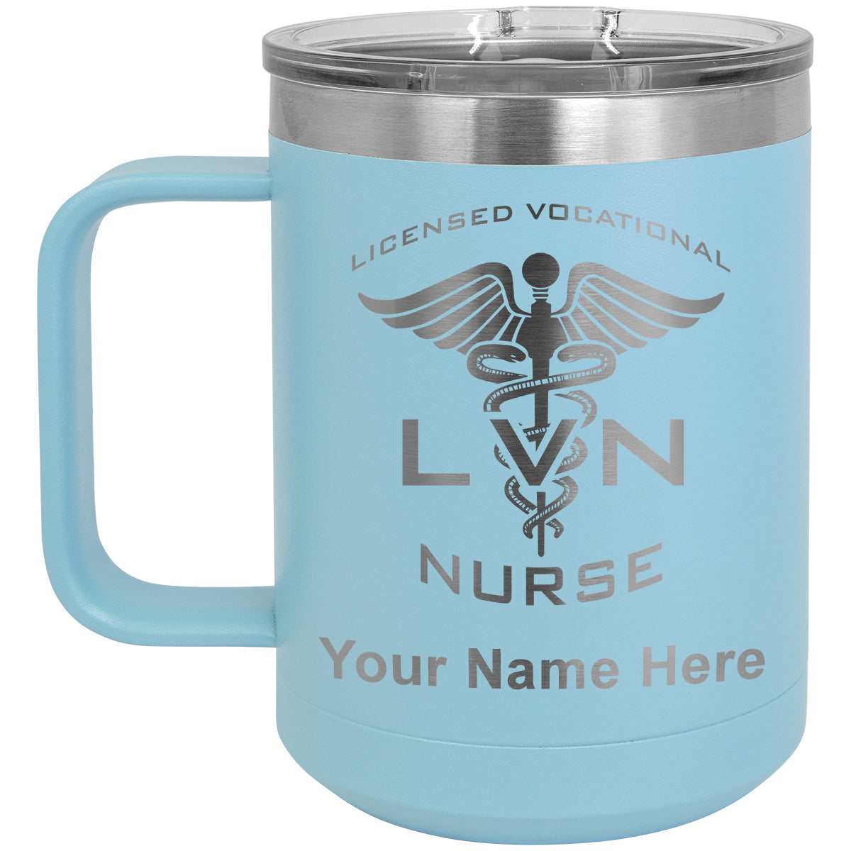 15oz Vacuum Insulated Coffee Mug, LVN Licensed Vocational Nurse, Personalized Engraving Included