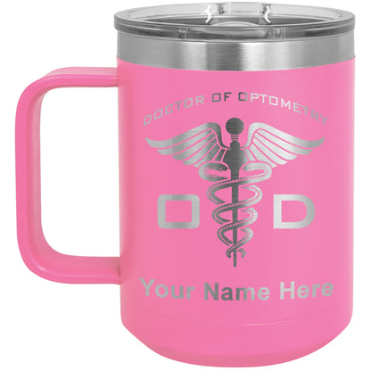 15oz Vacuum Insulated Coffee Mug, OD Doctor of Optometry, Personalized Engraving Included