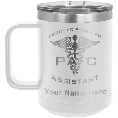 15oz Vacuum Insulated Coffee Mug, PA-C Certified Physician Assistant, Personalized Engraving Included