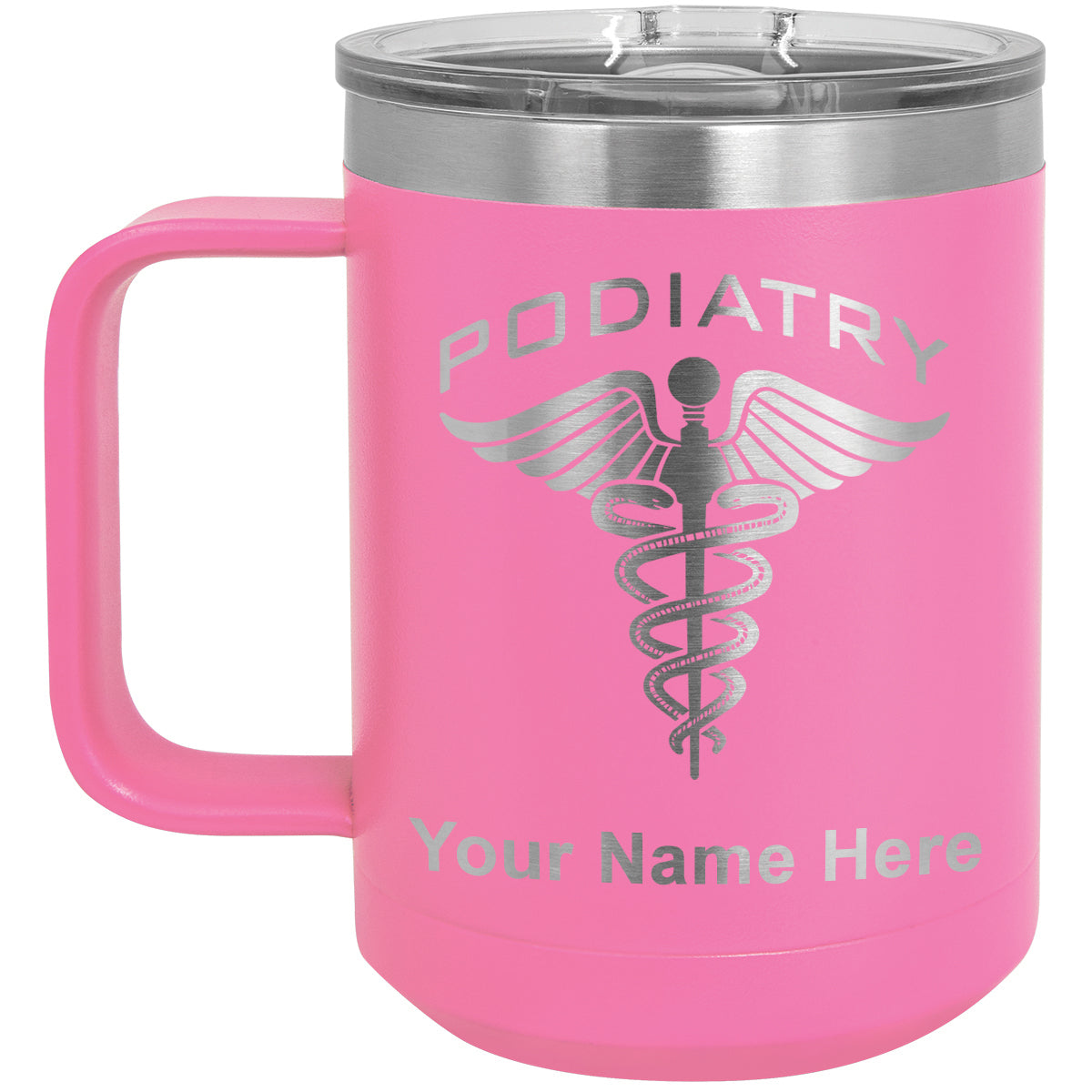 15oz Vacuum Insulated Coffee Mug, Podiatry, Personalized Engraving Included