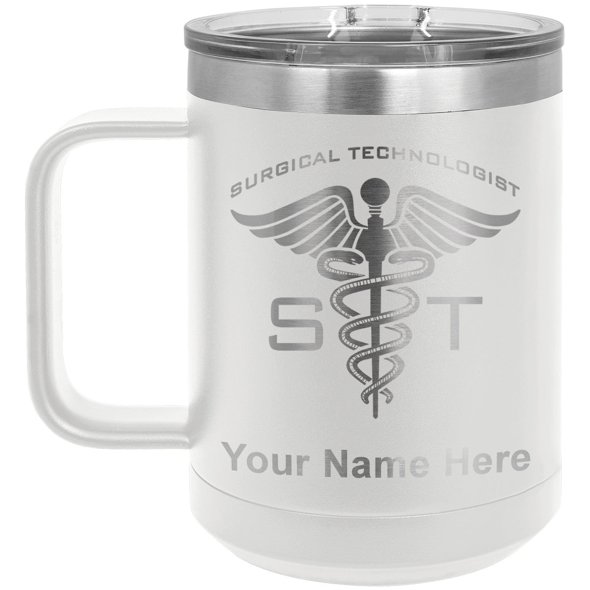 15oz Vacuum Insulated Coffee Mug, ST Surgical Technologist, Personalized Engraving Included