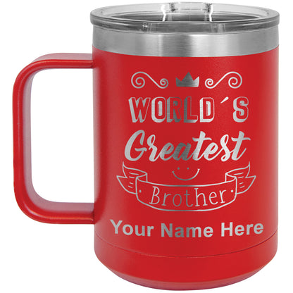 15oz Vacuum Insulated Coffee Mug, World's Greatest Brother, Personalized Engraving Included
