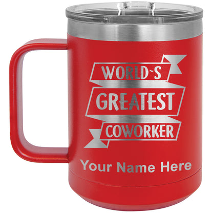 15oz Vacuum Insulated Coffee Mug, World's Greatest Coworker, Personalized Engraving Included