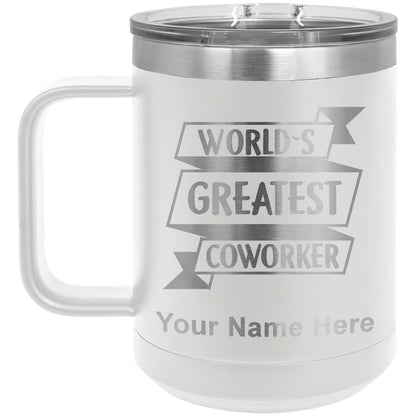 15oz Vacuum Insulated Coffee Mug, World's Greatest Coworker, Personalized Engraving Included