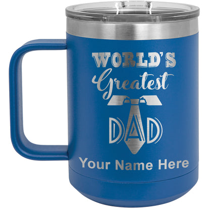 15oz Vacuum Insulated Coffee Mug, World's Greatest Dad, Personalized Engraving Included