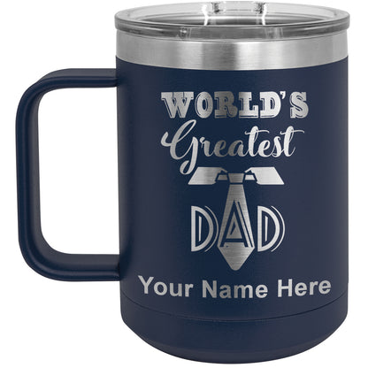 15oz Vacuum Insulated Coffee Mug, World's Greatest Dad, Personalized Engraving Included