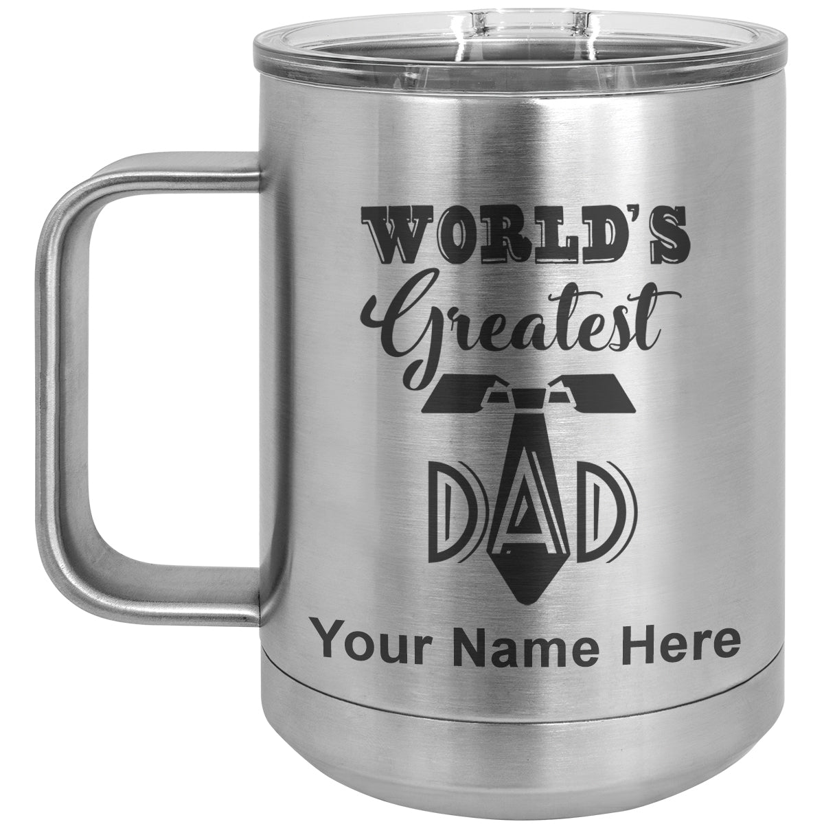 15oz Vacuum Insulated Coffee Mug, World's Greatest Dad, Personalized Engraving Included