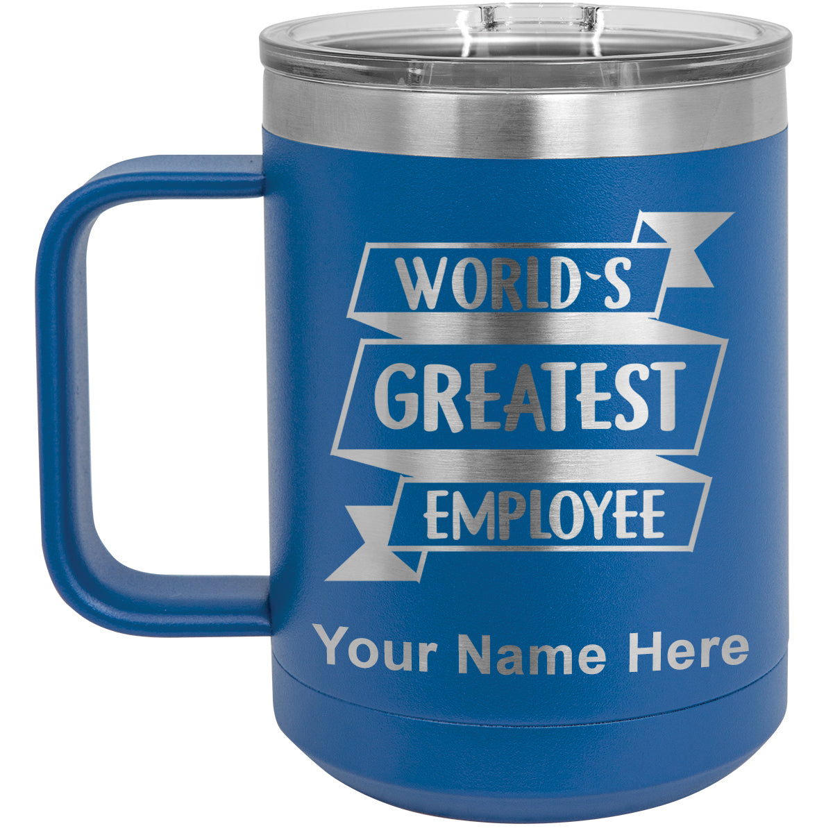 15oz Vacuum Insulated Coffee Mug, World's Greatest Employee, Personalized Engraving Included