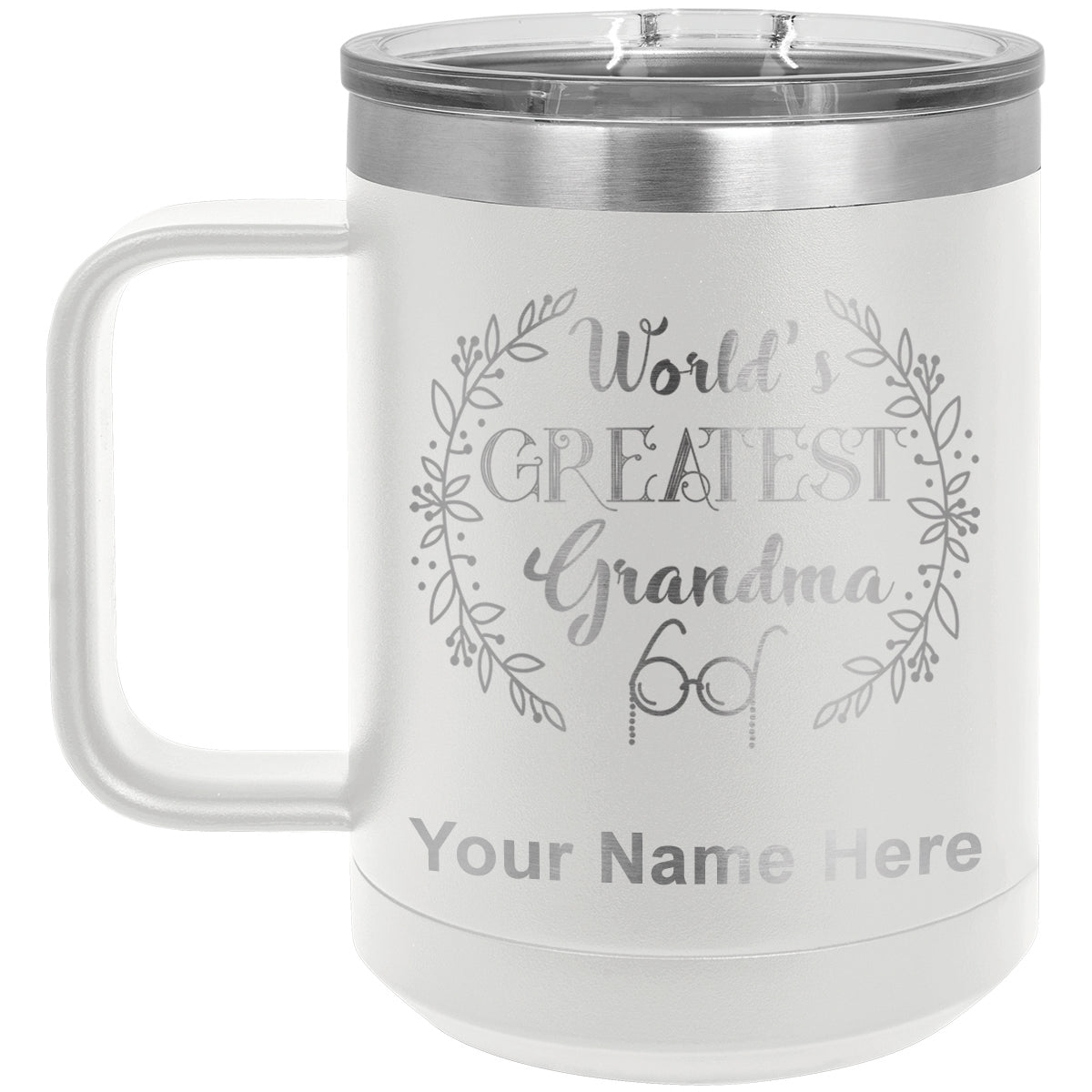 15oz Vacuum Insulated Coffee Mug, World's Greatest Grandma, Personalized Engraving Included