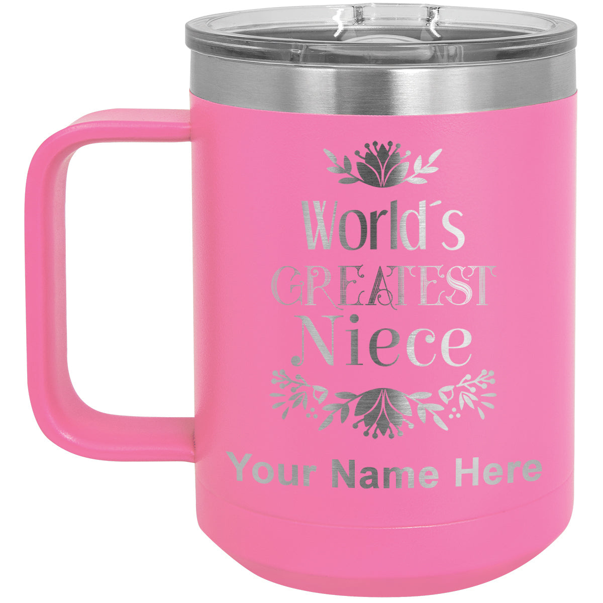 15oz Vacuum Insulated Coffee Mug, World's Greatest Niece, Personalized Engraving Included