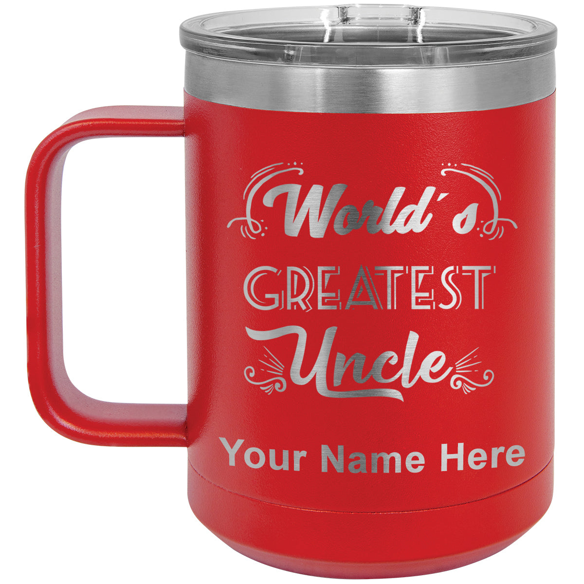 15oz Vacuum Insulated Coffee Mug, World's Greatest Uncle, Personalized Engraving Included