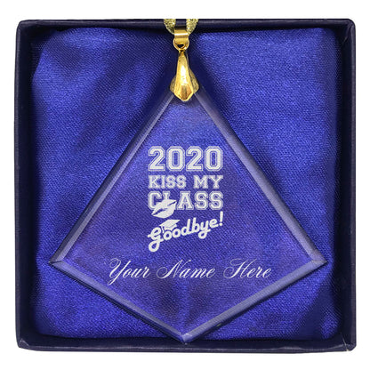 LaserGram Christmas Ornament, Kiss My Class Goodbye 2020, Personalized Engraving Included (Diamond Shape)