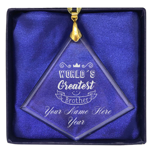 LaserGram Christmas Ornament, World's Greatest Brother, Personalized Engraving Included (Diamond Shape)
