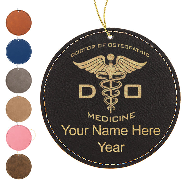 LaserGram Christmas Ornament, DO Doctor of Osteopathic Medicine, Personalized Engraving Included (Faux Leather, Round Shape)