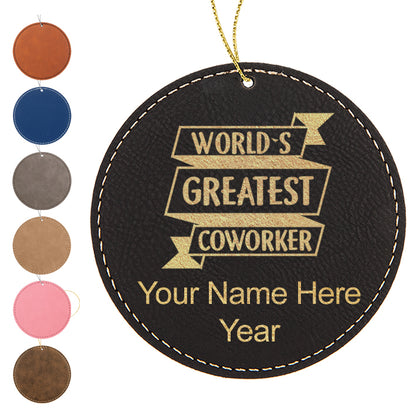 LaserGram Christmas Ornament, World's Greatest Coworker, Personalized Engraving Included (Faux Leather, Round Shape)