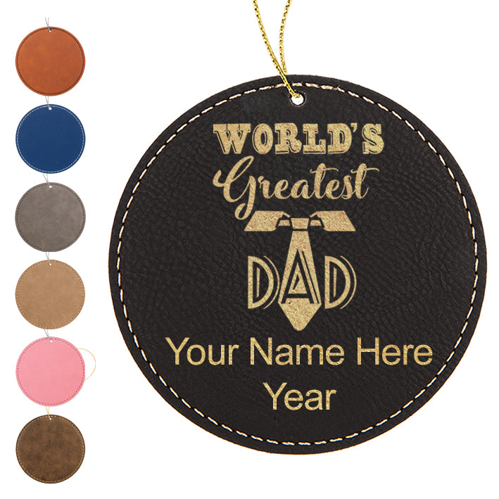 LaserGram Christmas Ornament, World's Greatest Dad, Personalized Engraving Included (Faux Leather, Round Shape)