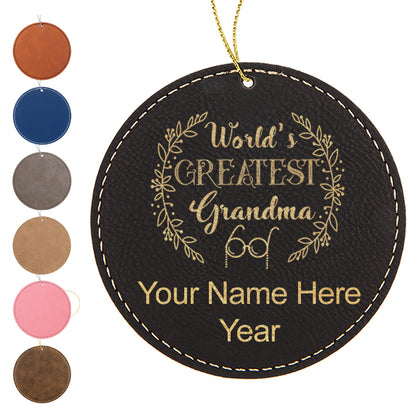 LaserGram Christmas Ornament, World's Greatest Grandma, Personalized Engraving Included (Faux Leather, Round Shape)