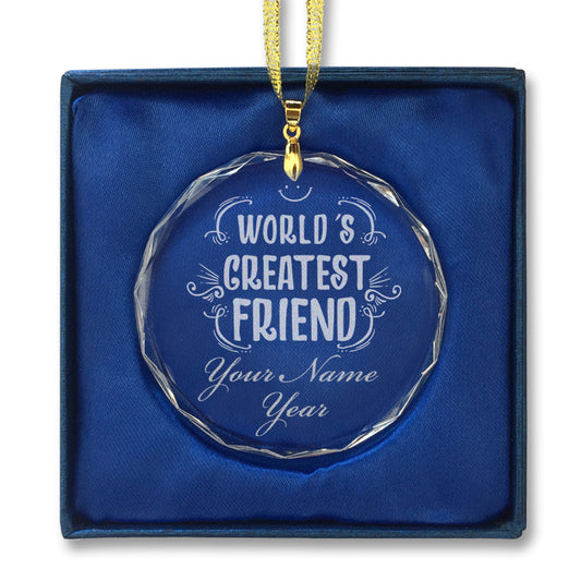 LaserGram Christmas Ornament, World's Greatest Friend, Personalized Engraving Included (Round Shape)