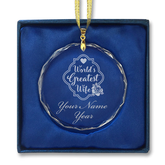 LaserGram Christmas Ornament, World's Greatest Wife, Personalized Engraving Included (Round Shape)