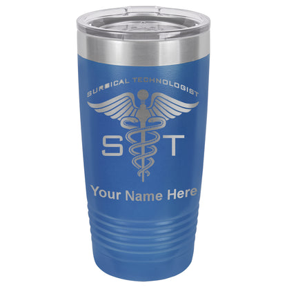 20oz Vacuum Insulated Tumbler Mug, ST Surgical Technologist, Personalized Engraving Included