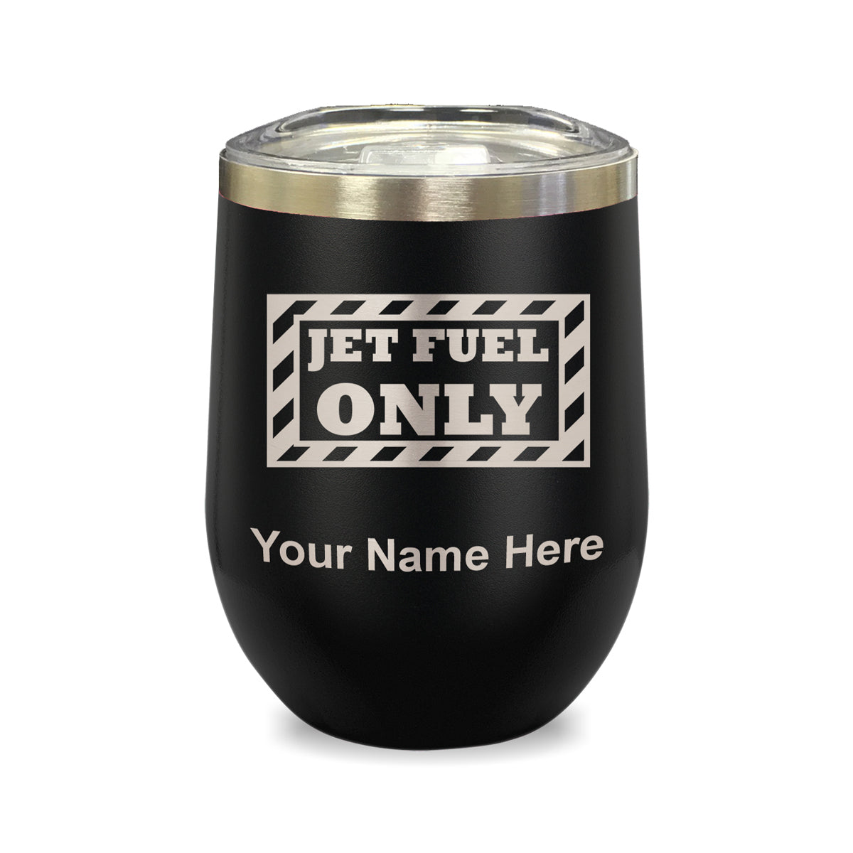 LaserGram Double Wall Stainless Steel Wine Glass, Jet Fuel Only, Personalized Engraving Included