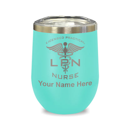 LaserGram Double Wall Stainless Steel Wine Glass, LPN Licensed Practical Nurse, Personalized Engraving Included