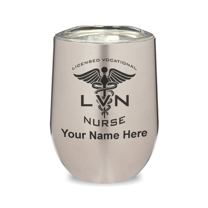 LaserGram Double Wall Stainless Steel Wine Glass, LVN Licensed Vocational Nurse, Personalized Engraving Included