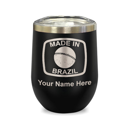 LaserGram Double Wall Stainless Steel Wine Glass, Made in Brazil, Personalized Engraving Included