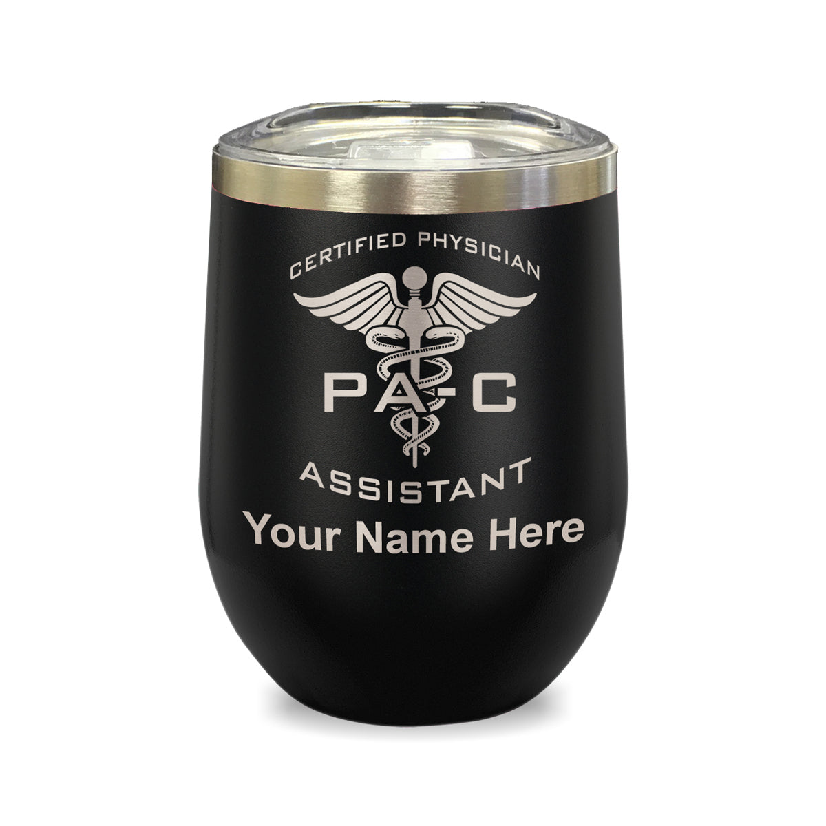 LaserGram Double Wall Stainless Steel Wine Glass, PA-C Certified Physician Assistant, Personalized Engraving Included