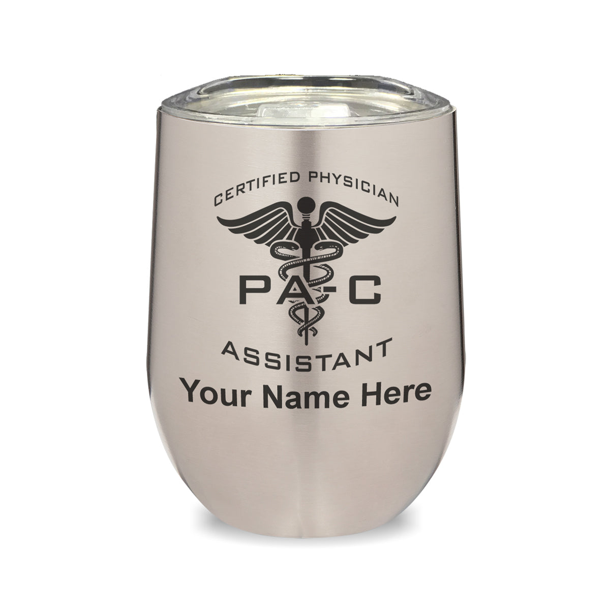 LaserGram Double Wall Stainless Steel Wine Glass, PA-C Certified Physician Assistant, Personalized Engraving Included