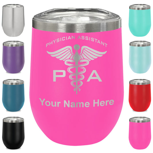 LaserGram Double Wall Stainless Steel Wine Glass, PA Physician Assistant, Personalized Engraving Included
