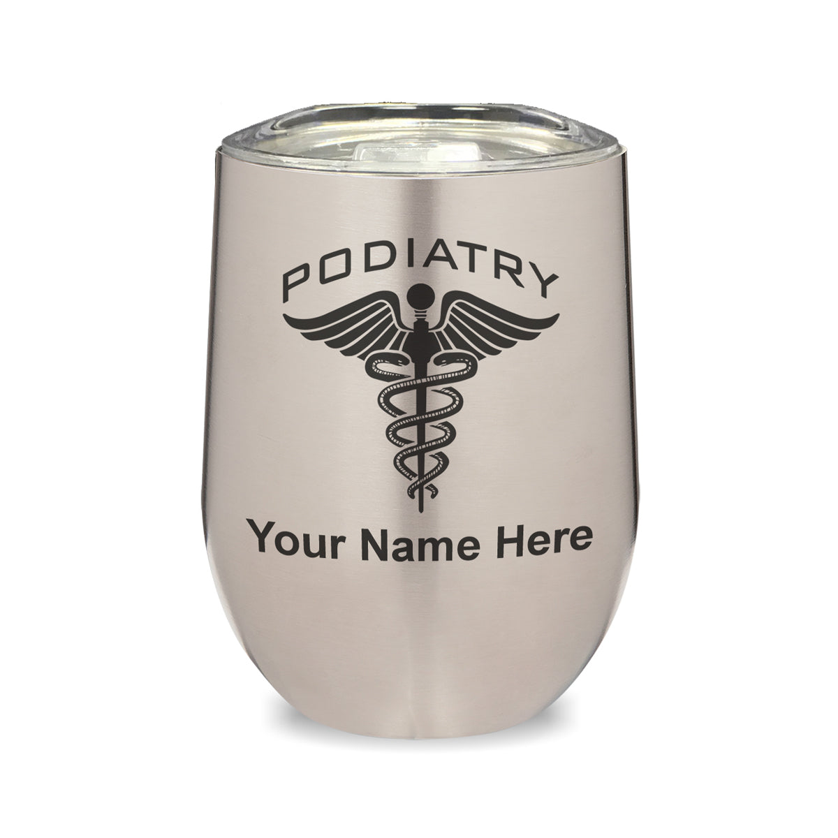 LaserGram Double Wall Stainless Steel Wine Glass, Podiatry, Personalized Engraving Included