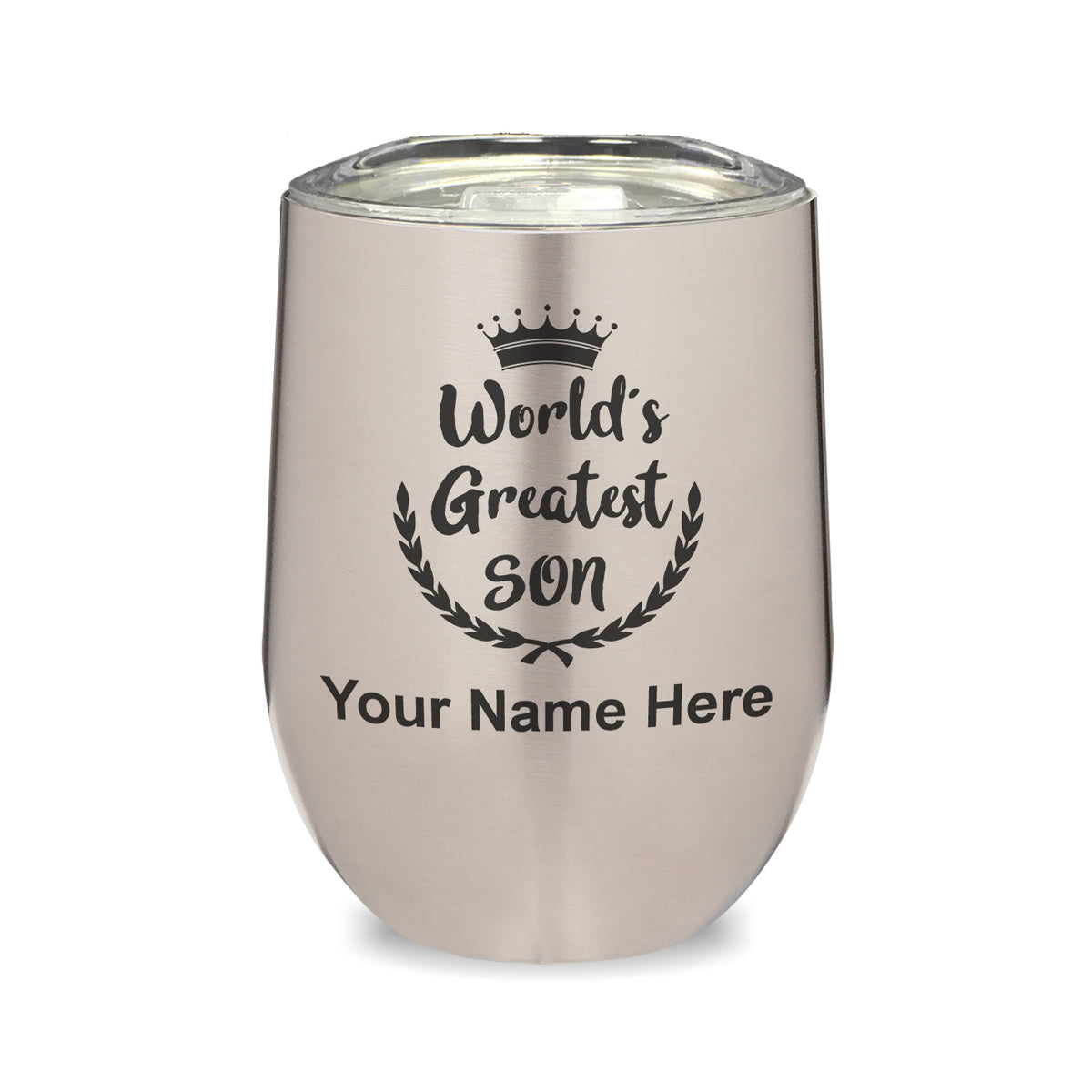 LaserGram Double Wall Stainless Steel Wine Glass, World's Greatest Son, Personalized Engraving Included