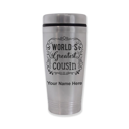 Commuter Travel Mug, World's Greatest Cousin, Personalized Engraving Included