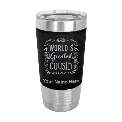 20oz Faux Leather Tumbler Mug, World's Greatest Cousin, Personalized Engraving Included